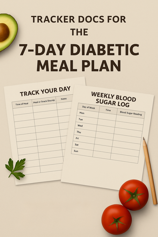 Companion Trackers for 7-Day Diabetic Meal Plan
